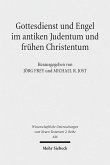 Gottesdienst und Engel im antiken Judentum und frühen Christentum (eBook, PDF)