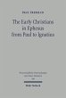 The Early Christians in Ephesus from... - Bild 1