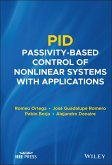 PID Passivity-Based Control of Nonlinear Systems with Applications (eBook, ePUB)