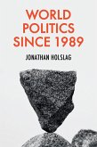 World Politics since 1989 (eBook, ePUB)