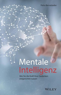 Mentale Intelligenz (eBook, ePUB) - Bernatzeder, Petra