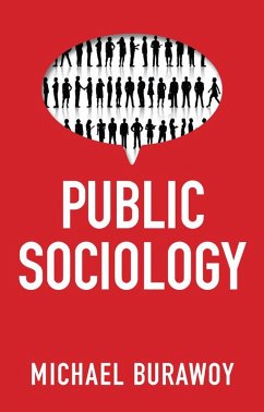 Public Sociology (eBook, ePUB) - Burawoy, Michael