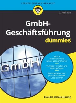 GmbH-Geschäftsführung für Dummies (eBook, ePUB) - Ossola-Haring, Claudia
