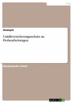 Unfallversicherungsschutz an Probearbeitstagen (eBook, PDF)