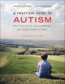 A Practical Guide to Autism (eBook, ePUB)