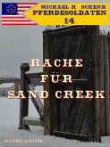 Pferdesoldaten 14 - Rache für Sand Creek (eBook, ePUB)
