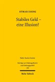 Stabiles Geld - eine Illusion? (eBook, PDF)