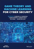 Game Theory and Machine Learning for Cyber Security (eBook, ePUB)