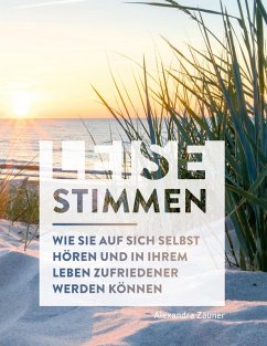 Leise Stimmen (eBook, PDF) - Zäuner, Alexandra