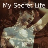 My Secret Life, Vol. 7 Chapter 4 (MP3-Download)
