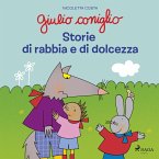 Giulio Coniglio – Storie di rabbia e di dolcezza (MP3-Download)