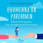 Huomenna on paremmin: Selviytymisopas, kun vanhemmat eroavat (MP3-Download)