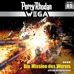 Die Mission des Wurms / Perry Rhodan - Wega Bd.5 (MP3-Download)