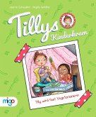 Tilly wird fast Vegetarianerin / Tillys Kinderkram Bd.2