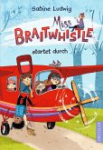 Miss Braitwhistle startet durch / Miss Braitwhistle Bd.6