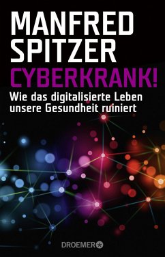 Cyberkrank!  - Spitzer, Manfred
