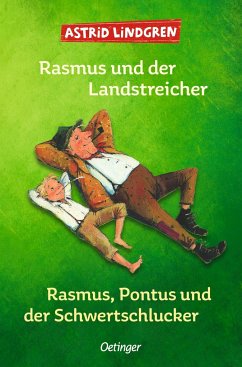 Rasmus und der Landstreicher / Rasmus, Pontus und der Schwertschlucker - Lindgren, Astrid