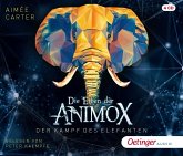 Der Kampf des Elefanten / Die Erben der Animox Bd.3 (Audio-CD)