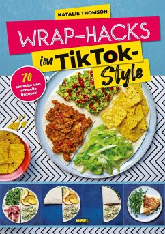 Wrap-Hacks im TikTok-Style - Thomson, Natalie