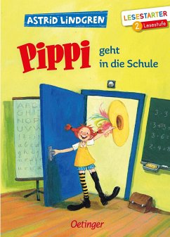 Pippi geht in die Schule - Lindgren, Astrid