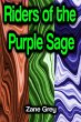 Riders of the Purple Sage (eBook, ePUB) - Bild 1