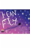 I Can Fly (eBook, ePUB)