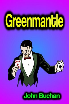 Greenmantle (eBook, ePUB) - Buchan, John