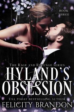 Cover Hyland's Obsession (The Rage and Revenge series., #3) (eBook, ePUB)