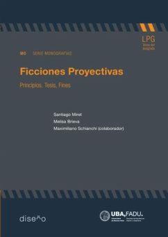 Ficciones proyectivas (eBook, PDF) - Miret, Santiago; Brieva, Melisa; Schianchi, Maximiliano