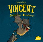 Vincent flattert ins Abenteuer / Vincent Bd.1 (Audio-CD)