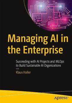 Managing AI in the Enterprise - Haller, Klaus