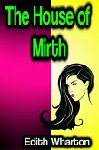 The House of Mirth (eBook, ePUB)