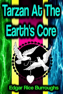 Tarzan At The Earth's Core (eBook, ePUB) - Burroughs, Edgar Rice