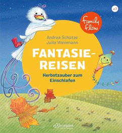 FamilyFlow. Fantasiereisen. Herbstzauber zum Einschlafen - Schütze, Andrea