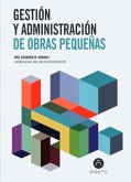 Gestión y administración de obras pequeñas (eBook, PDF)