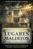 Lugares Malditos (eBook, ePUB)