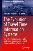 The Evolution of Travel Time Information Systems