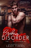 Broken Disorder (The City of Mayhem Series, #3) (eBook, ePUB)