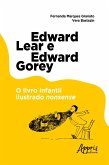 Edward Lear e Edward Gorey: O Livro Infantil Ilustrado Nonsense (eBook, ePUB)