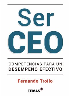 Ser CEO (eBook, ePUB) - Troilo, Fernando