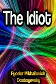 The Idiot (eBook, ePUB)