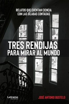 Cover Tres rendijas parar mirar al mundo (eBook, ePUB)