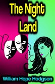 The Night Land (eBook, ePUB) The Night Land (eBook, ePUB)