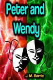 Peter and Wendy (eBook, ePUB)