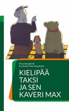 Kielipää Taksi ja sen kaveri Max (eBook, ePUB) - Sampakoski, Taina