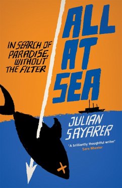 All at Sea (eBook, ePUB) - Sayarer, Julian