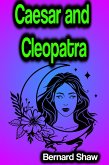 Caesar and Cleopatra (eBook, ePUB)