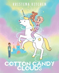 Cotton Candy Clouds (eBook, ePUB) - Kitchen, Kristena