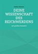 Deine Wissenschaft des Reichwerdens - Bild 1