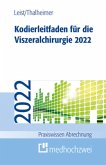 Kodierleitfaden für die Viszeralchirurgie 2022